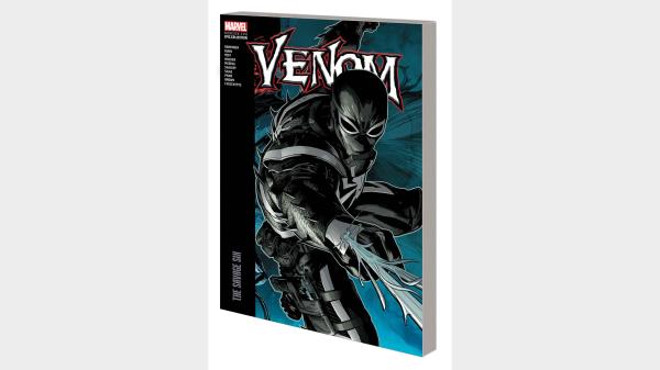 VENOM MODERN ERA EPIC COLLECTION: THE SAVAGE SIX TPB